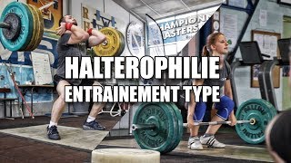 HALTÉROPHILIE  Entraînement type [upl. by Winthrop554]