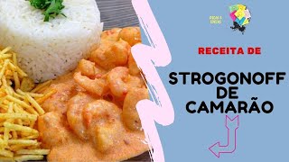 STROGONOFF DE CAMARÃO RÁPIDO E FÁCIL  SHRIMP STROGONOFF QUICK amp EASY  PASSO A PASSO [upl. by Reitrac411]