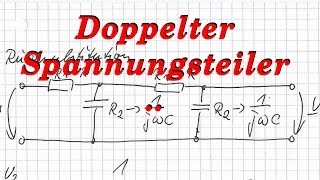 Doppelterkaskadierterbelasteter Spannungsteiler  Wechselstrom  komplexe Wechselstromrechnung [upl. by Eener]