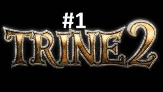 Trine 2 Part 1  MaximusBlack [upl. by Arihaz]