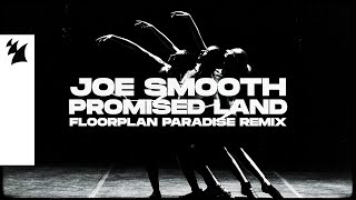 Joe Smooth  Promised Land Floorplan Remix Official Lyric Video [upl. by Nawuj925]