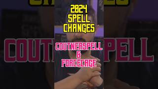 2024 Spell Changes  Counterspell amp Forcecage [upl. by Nnahtebazile]