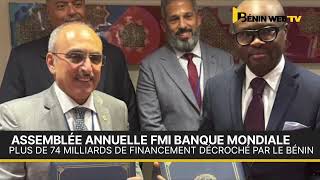 Assemblée annuelle FMI  Banque mondiale Plus de 74 milliards de financement décroché par le Bénin [upl. by Ranita]