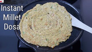 How To Make High Protein Millet Dosa  No Fermentation  No Rice  Millet Recipes For Weight Loss [upl. by Adnorahc]