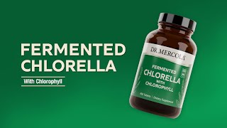 Dr Mercola® Fermented Chlorella With Chlorophyll [upl. by Alper]