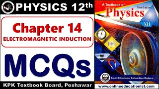 Multiple Choice Questions  Chapter 14  Electromagnetic Induction l 12 Class Physics Federal Board [upl. by Aziram]