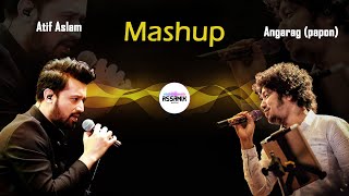 Atif Aslam amp Angarag Mahanta Papon Mashup  Assamese amp Hindi Mashup [upl. by Wsan955]