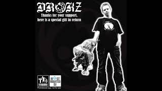 Drokz – Thanks For Your Support Here Is A Special Gift In Return2010Full Album [upl. by Apicella]