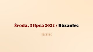 Różaniec  3 lipca 2024 [upl. by Pastelki]