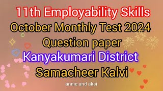 11th Employability Skills October monthly test question paper 2024 kanyakumari district samacheer [upl. by Zenia]