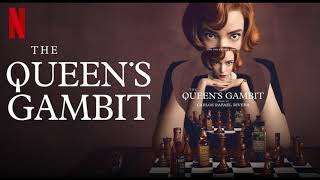 The Queens Gambit  Main Title Extended [upl. by Howlond]