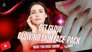 DIY Glowing Skin Face Pack  Get Radiant Skin At Home [upl. by Aneeroc]