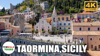 Taormina Sicily Walking Tour 4K60fps [upl. by Trebloc]