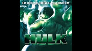 HULK Hörspiel Original zum Film [upl. by Eelam]