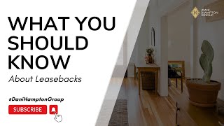 Understanding Leaseback Agreements in Real Estate  DHG Guide for DFW Buyers and Sellers [upl. by Georgia]