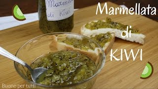 Marmellata di KIWI  Buono per tutti [upl. by Nahgam726]