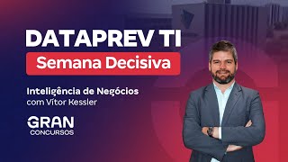 Concurso Dataprev TI  Semana Decisiva  Inteligência de Negócios com Vitor Kessler [upl. by Kamaria269]