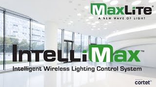 MaxLite IntelliMax™ [upl. by Eimam]