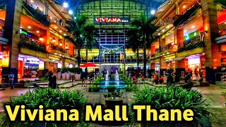 Viviana Mall Thane  The Biggest Mall in Town  Mumbai [upl. by Siclari]