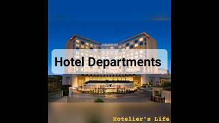 What are different types of Hotel Departmenthotel department hotelierlife youtube shorts [upl. by Leontyne]