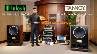 Loa Tannoy Legacy Arden  Ampli Mcintosh MA352  Giá Combo KM 240tr [upl. by Mairb]