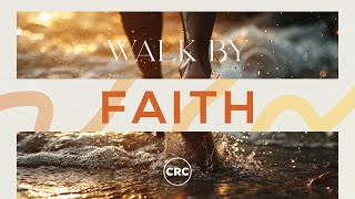 CRC Windhoek  Ps Naas Vermaak  Walk by Faith  14 July 2024  08H30 [upl. by Ynohtn]