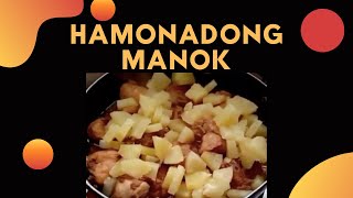 How to cook Chicken Hamonado [upl. by Echikson978]