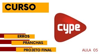 Curso Cype Cad 2024 Aula 05  Erros de verificação e Projeto Final [upl. by Aitret952]