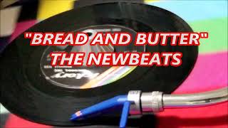 THE NEWBEATS  BREAD AND BUTTER [upl. by Ware]