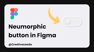 Create a Neumorphic Button in Figma [upl. by Hurlbut]