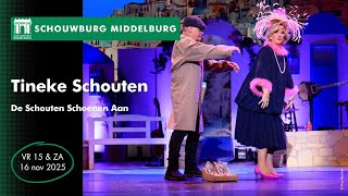 Tineke Schouten De Schouten Schoenen Aan  VR 15 amp ZA 161124 in Schouwburg Middelburg [upl. by Sharity538]