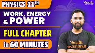 Work Energy amp Power Full Chapter in 60 Minutes⏳  Class 11 Physics Chapter 5 One Shot  Anupam Sir [upl. by Anum]