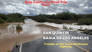 Road Trip Baja California  San Quintin  Bahia de Los Angeles  Road Trip  Baja California [upl. by Aneej]