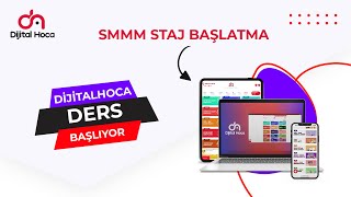 SMMM Staj Başlatma  DijitalHoca [upl. by Aerdnwahs550]