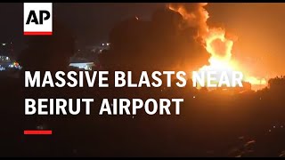 Massive blasts near Beirut airport [upl. by Coffey821]