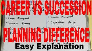 Career Planning vs Succession PlanningDifference between career planning and succession planning [upl. by Annahtur902]