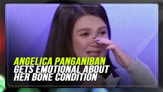 Angelica Panganiban gets emotional about her bone condition  ABSCBN News [upl. by Ysak]