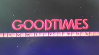 Goodtimes Home Video Logo Reversed [upl. by Trotta738]