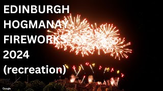 FWsim  Edinburgh Hogmanay 2024 Recreated [upl. by Otreblig]