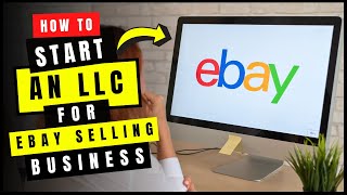 LLC for eBay Business Do I need LLC for eBay Business  How to Create eBay Seller Account on LLC [upl. by Sewellyn]