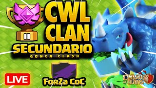 CWL en DIRECTO en el CLAN SECUNDARIO  CLASH OF CLANS coc gonca [upl. by Kramer388]