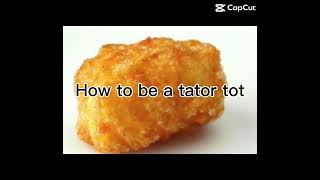 HoW To Be A TaToR Tot [upl. by Gabriele890]