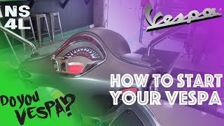 How to Start Your Vespa amp Use Switches  VESPA AT NEW SCOOTERS 4 LESS [upl. by Dimah9]