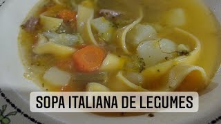 Como fazer sopa italiana de legumes [upl. by Earley819]