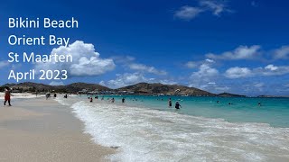 Bikini Beach  Orient Bay  St Maarten  Tour amp Review [upl. by Niddala442]