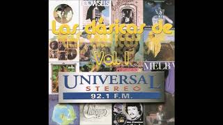 Las Clásicas de Universal Stereo Vol1 Lado A [upl. by Nnyletak]