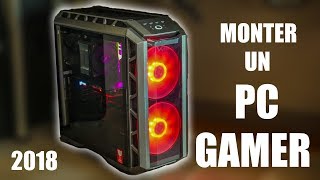 MONTAGE DUN PC GAMER CONFIG 2018 [upl. by Hubsher15]