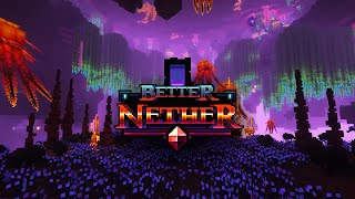 LEGENDARY Better Nether Trailer [upl. by Nabalas259]