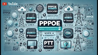 O QUE É UM LINK PPPoE DEDICADO IP TRANSITO CDN PTT E MITIGADO [upl. by Warwick]