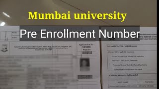 Where to get Mumbai university application Pre enrollment Number  Mumbai university admission [upl. by Anneehs965]